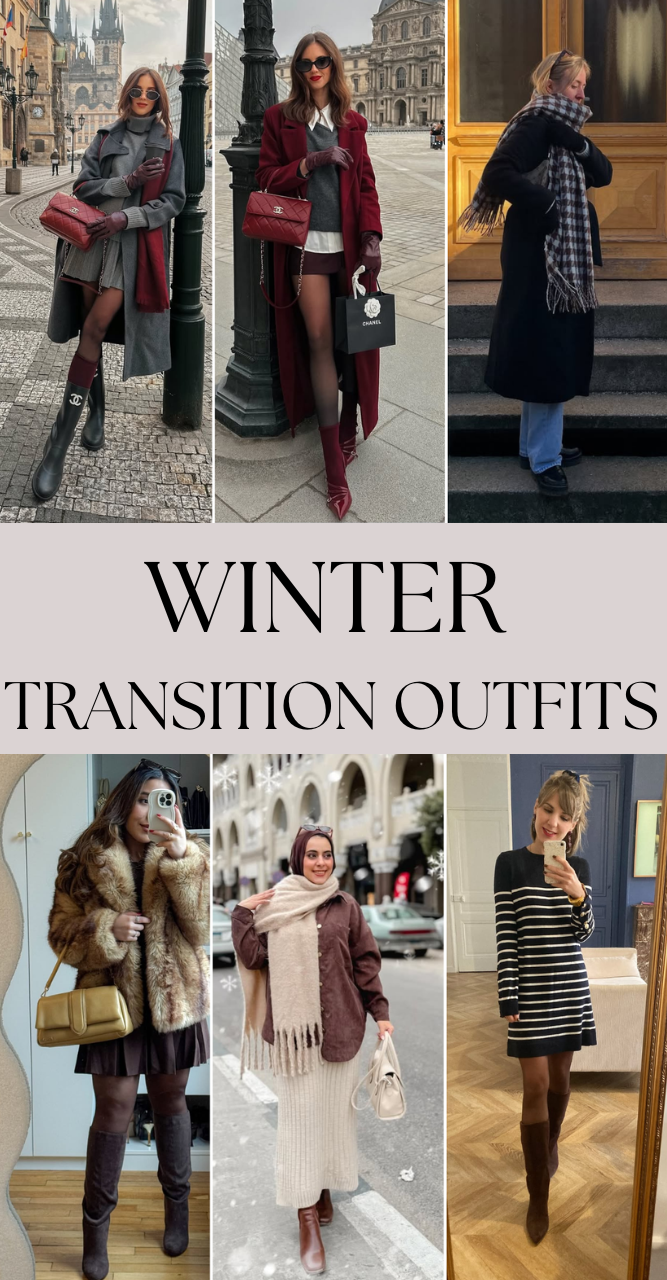 Winter Transition Outfits