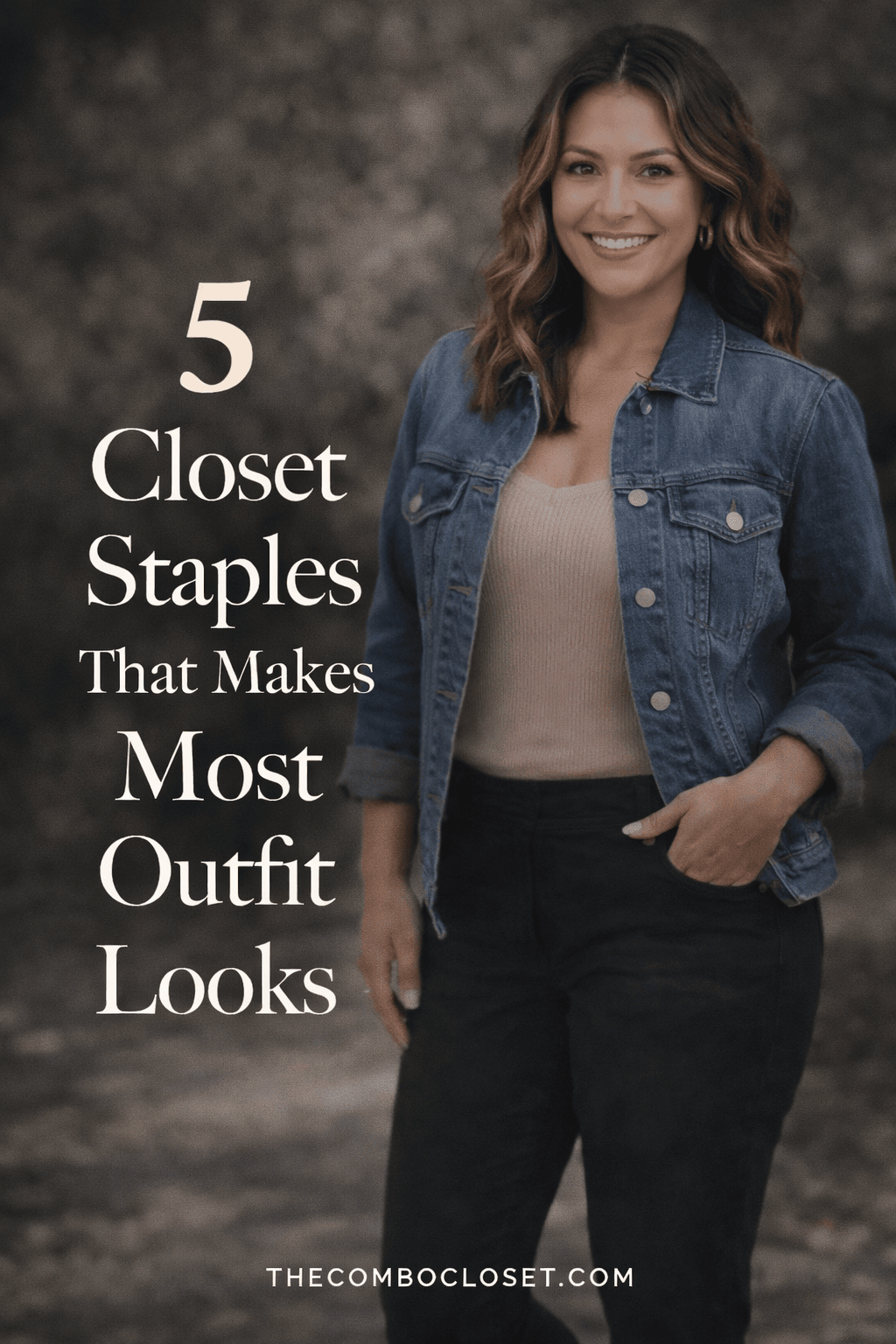 5 Closet Staples That Makes Most Outfit Looks